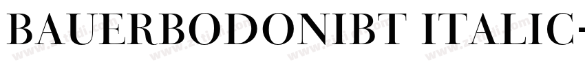 BauerBodoniBT Italic字体转换